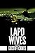 LAPD Wives (The Wives Book 2)