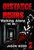Distance Hours - Walking alone (Mystery, Suspense, Thriller, Series Book 2)