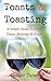 Toasts & Toasting by Alastair Turnbull