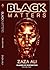 Black Matters: Plaugues of Dysfunction (Volume Two)