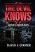 The Devil Knows by David J.   Cooper