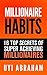MILLIONAIRE HABITS: 16 TOP ...