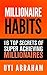 MILLIONAIRE HABITS by Uyi Abraham