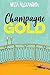 Champagne Gold (Champagne Mysteries Book 2)