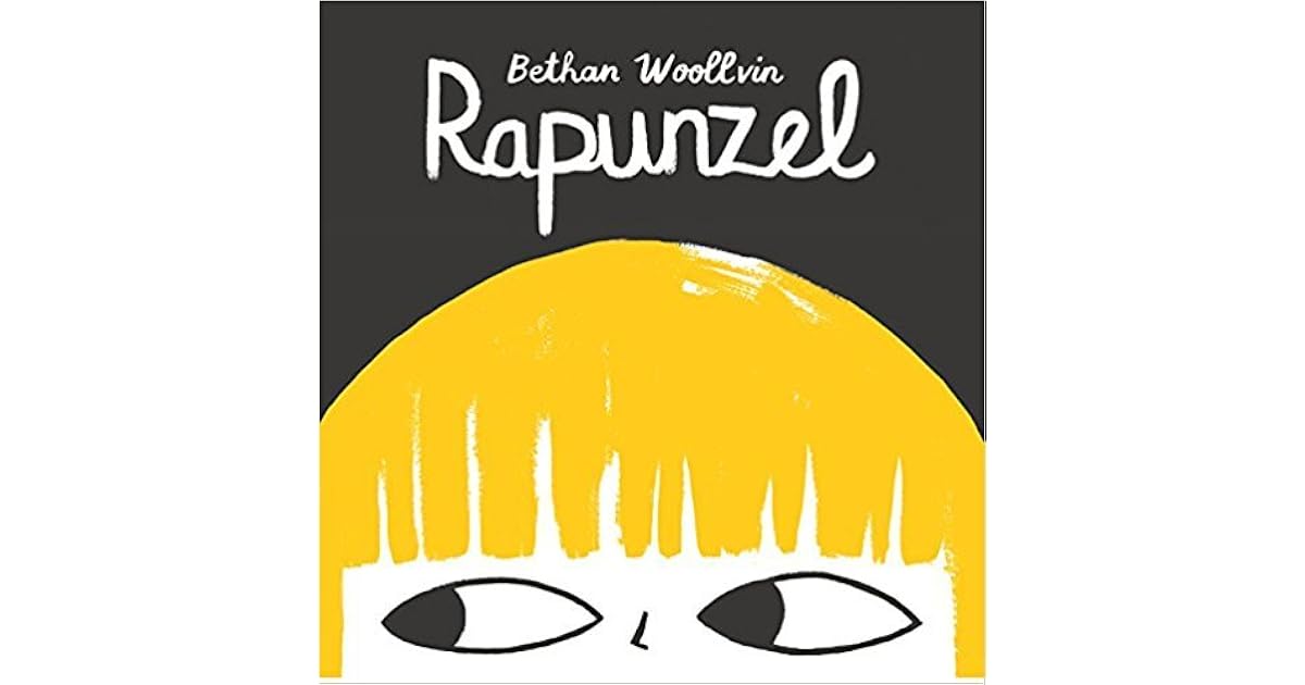 Rapunzel By Bethan Woollvin