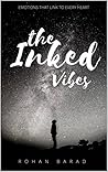 The Inked Vibes: The emotions that link to every heart (THEINKEDVIBS Book 1)