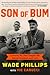 Son of Bum: Lessons My Dad ...