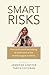 Smart Risks by Jennifer Lentfer