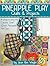 Pineapple Play Quilts & Projects by Jean Ann Wright