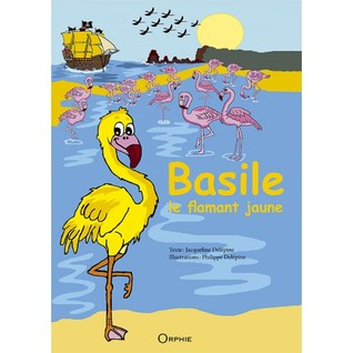 Basile le flamant jaune (Paperback)