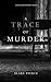 A Trace of Murder by Blake Pierce