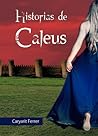 Historias de Caleus