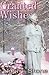 Granted Wishes: from the Files of the Fairy Godmothers' Union