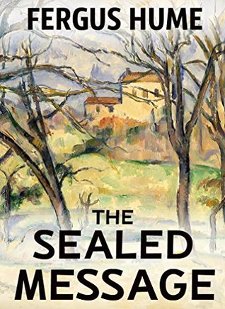 The Sealed Message: A British Murder Mystery (Kindle Edition)