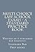 Multi Choice Law School Exams - A Standard Practice Book