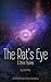 The Rat's Eye & Other Stories