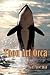 Thou Art Orca: Orcinus Orca...
