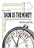 Show Us The Money! : What Every African American Should Know About Investing
