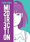 Misdirection by Lucia Biagi
