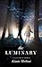 The Luminary: A Collection of Poems