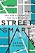 Street Smart: The Rise of Cities and the Fall of Cars
