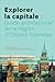Explorer La Capitale: Guide...