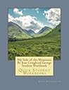 My Side of the Mountain by Jean Craighead George Student Workbook: Quick Student Workbooks