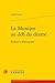 La Musique au défi du drame: Berlioz et Shakespeare (Litteratures Et Musique) (French Edition)
