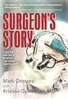 Surgeon's Story by Mark Oristano Surgeon's Story by Mark Oristano