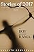 The Boy Who Played Rama: Stories of 2017 - March Edition