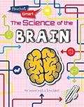 The Science of the Brain