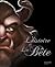 L'histoire de la Bête by Serena Valentino
