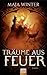 Träume aus Feuer (Sternenbrunnen, #1)