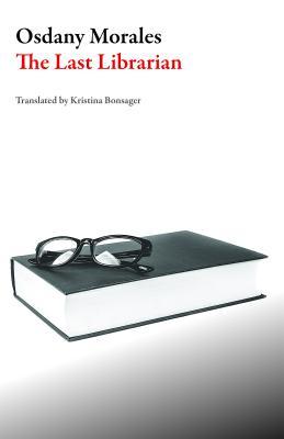 The Last Librarian (Cuban Literature)