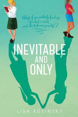 Inevitable and Only (Hardcover)