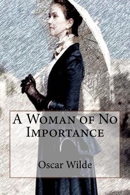A Woman of No Importance