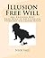 Illusion Free Will: 366 Rea...