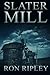 Slater Mill (Berkley Street Series)