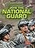 Join the National Guard (US Armed Forces)