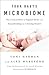 Your Baby's Microbiome: The Critical Role of Vaginal Birth and Breastfeeding for Lifelong Health