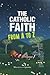 The Catholic Faith from A to Z