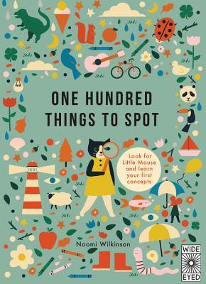 One Hundred Things to Spot (Learn with Little Mouse)