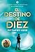 El destino de diez (FICCIÓN YA)