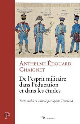 de L'Esprit Militaire Dans L'Education Et Dans Les Etudes