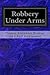Robbery Under Arms: A Story of Life and Adventure in the Bush and in the Goldfields of Australia