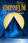 Les terres inconnues by Maes Larson