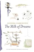The Milk of Dreams