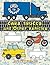 EASY TO DRAW Cars, Trucks and Other Vehicles: Draw & Color 24 Various Vehicles (Drawing & Coloring Books) (Volume 3)