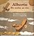 Alberto - Do sonho ao vôo