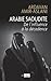 Arabie saoudite. De l'influence à la décadence (French Edition)